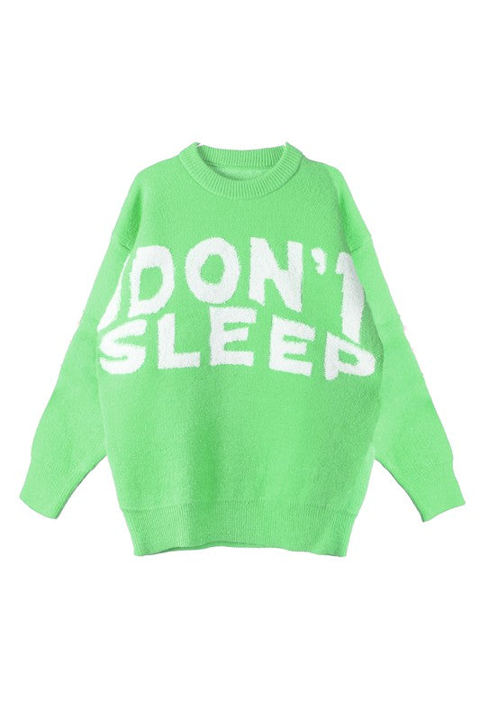 Don’t Sleep Sweater